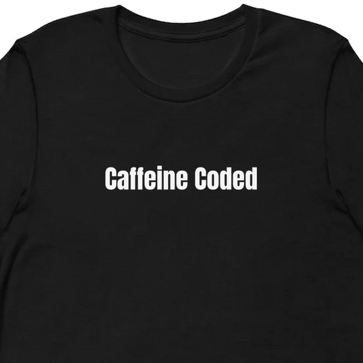 Caffeine Coded - Perpetually Caffeinated t-shirt