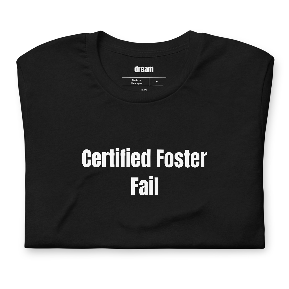 Certified Foster Fail