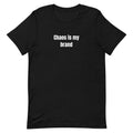 Chaos is my brand - Chaotic Neutral Energy t-shirt