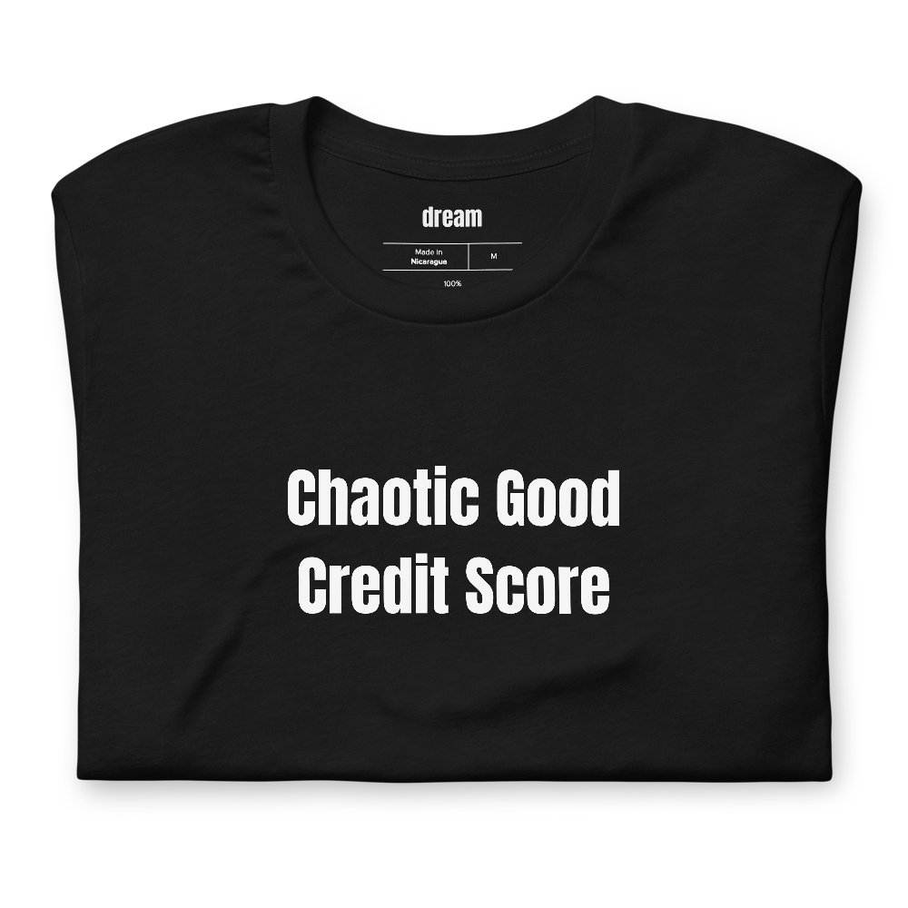 Chaotic Good Credit Score