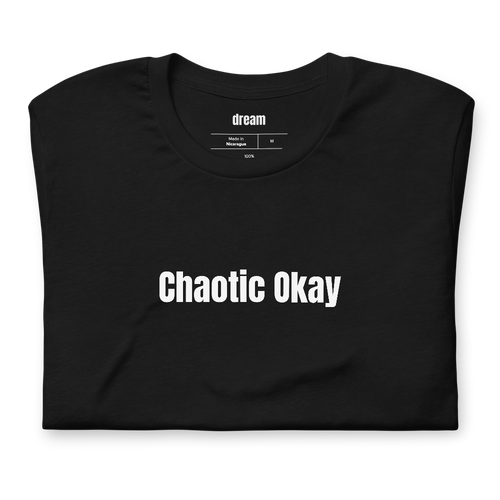 Chaotic Okay