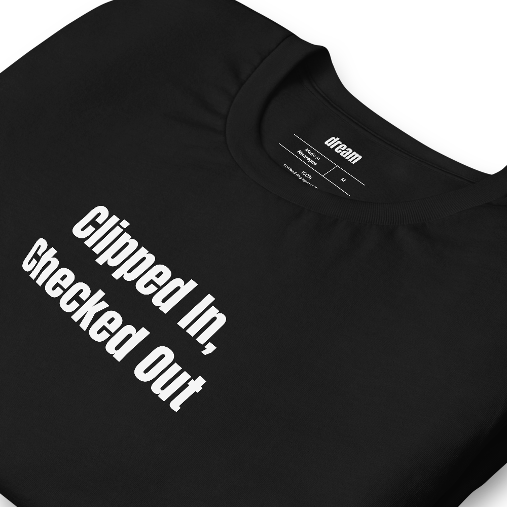 Clipped In, Checked Out - Spin Class t-shirt