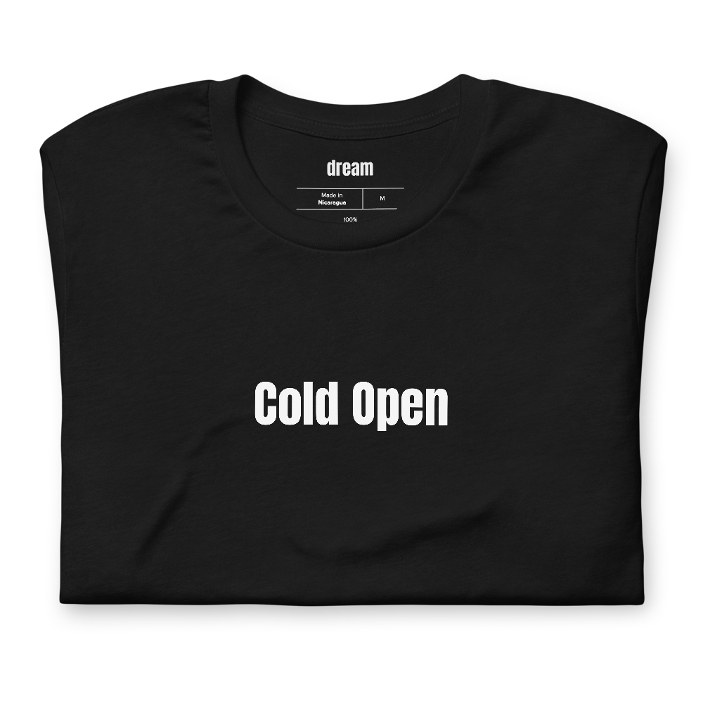 Cold Open - Substitute Teachers t-shirt