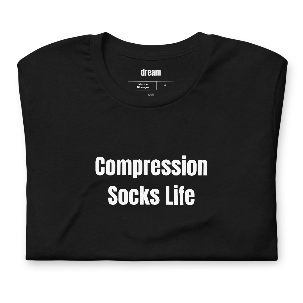 Compression Socks Life - Nurse Life t-shirt