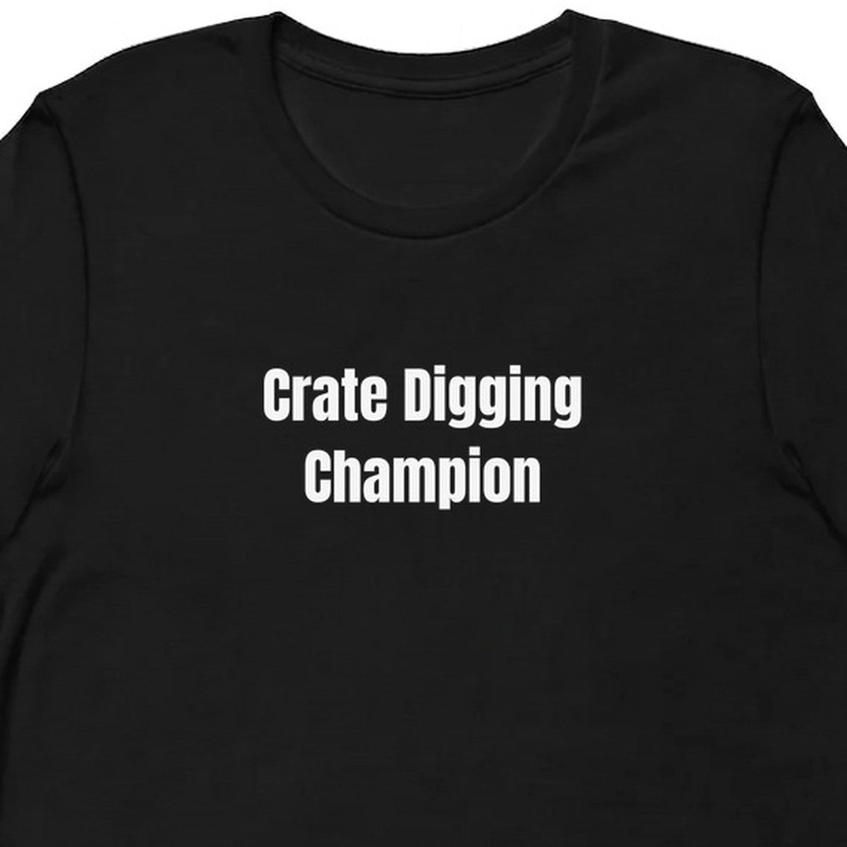 Crate Digging Champion - Vintage Vinyl Collector t-shirt