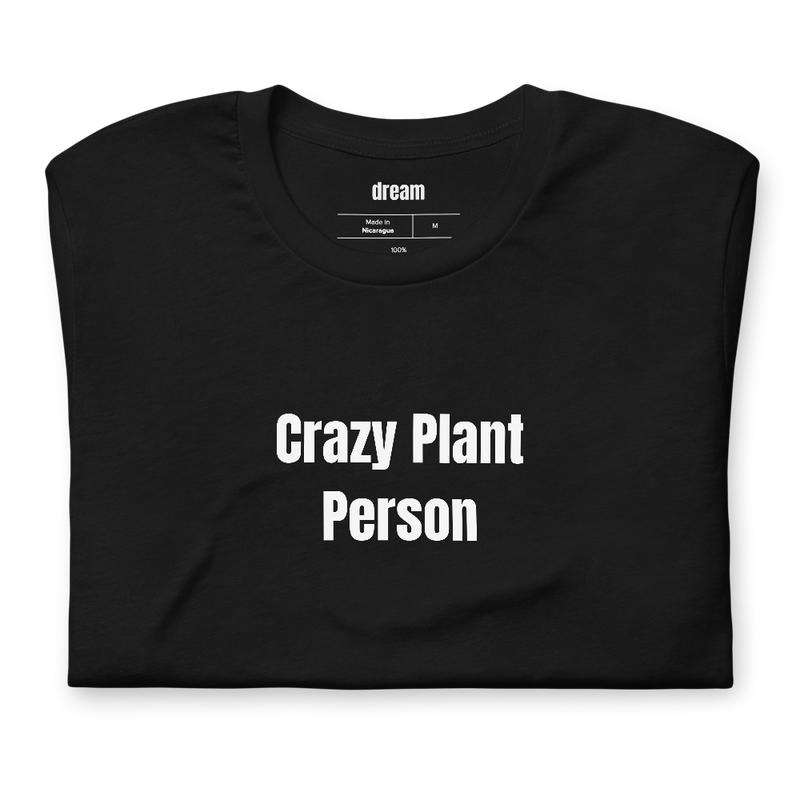 Crazy Plant Person
