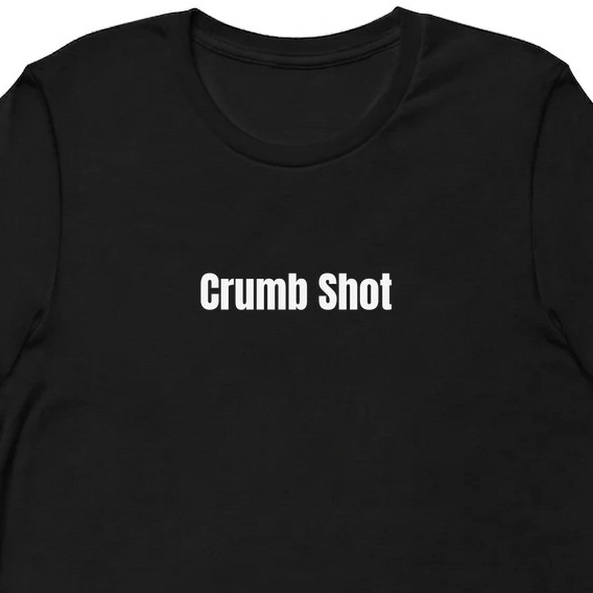 Crumb Shot - Sourdough Baking t-shirt