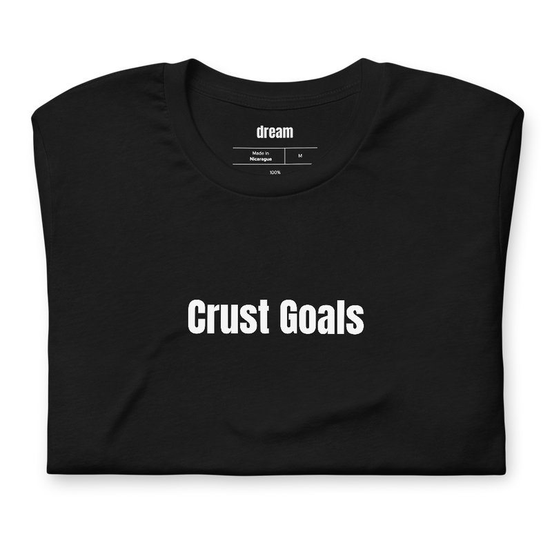 Crust Goals