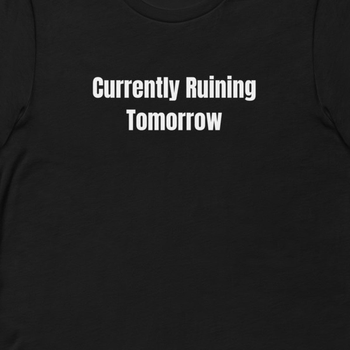 Currently Ruining Tomorrow - Night Shift Delinquents t-shirt