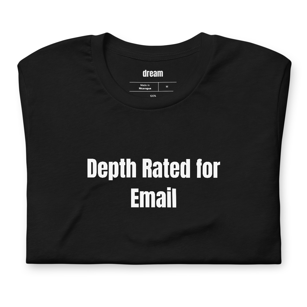 Depth Rated for Email - Watch Collecting t-shirt
