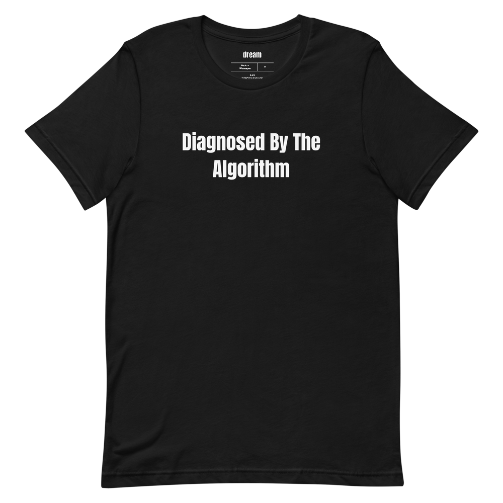 Diagnosed By The Algorithm