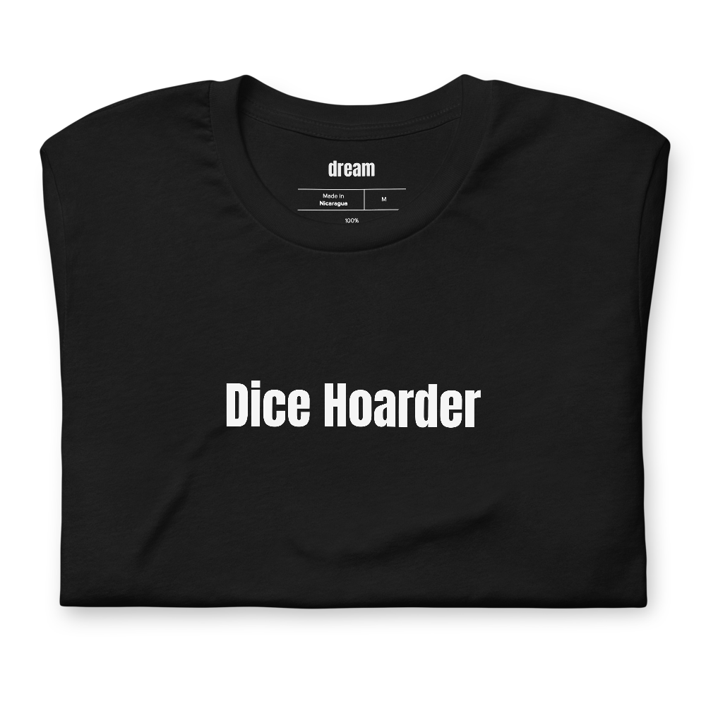 Dice Hoarder