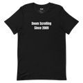Doom Scrolling Since 2009