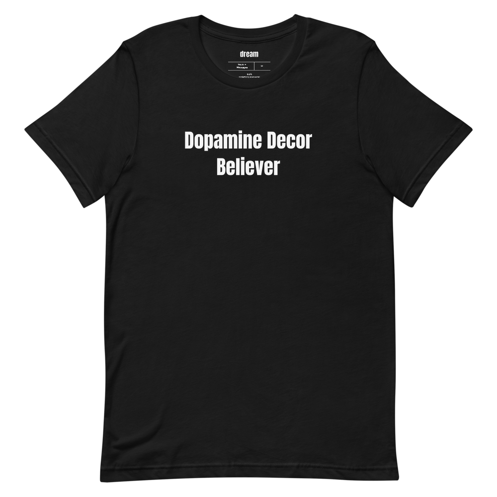Dopamine Decor Believer - Dopamine Decor t-shirt