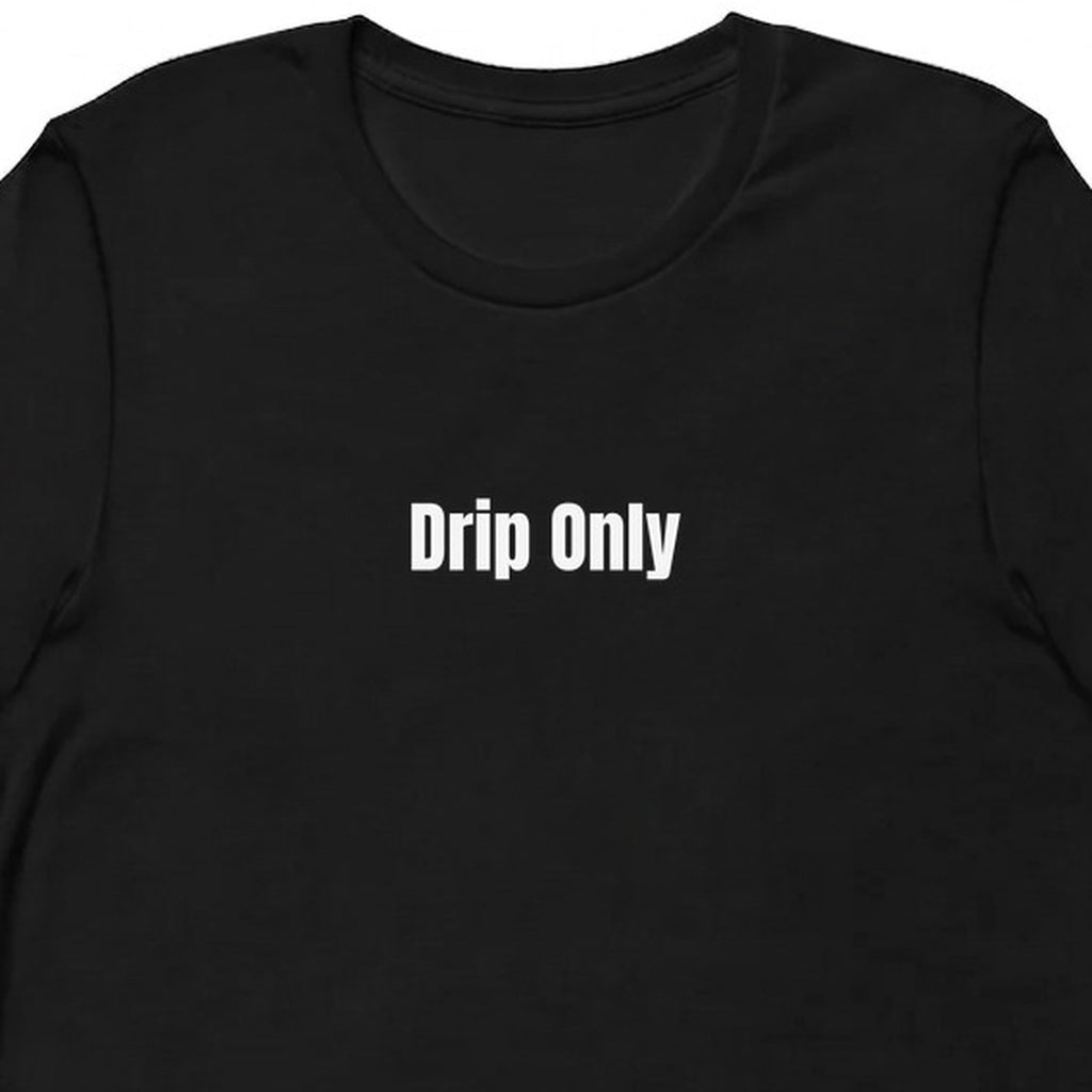 Drip Only - Perpetually Caffeinated t-shirt