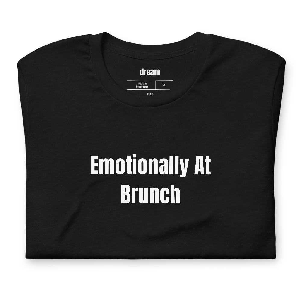 Emotionally At Brunch