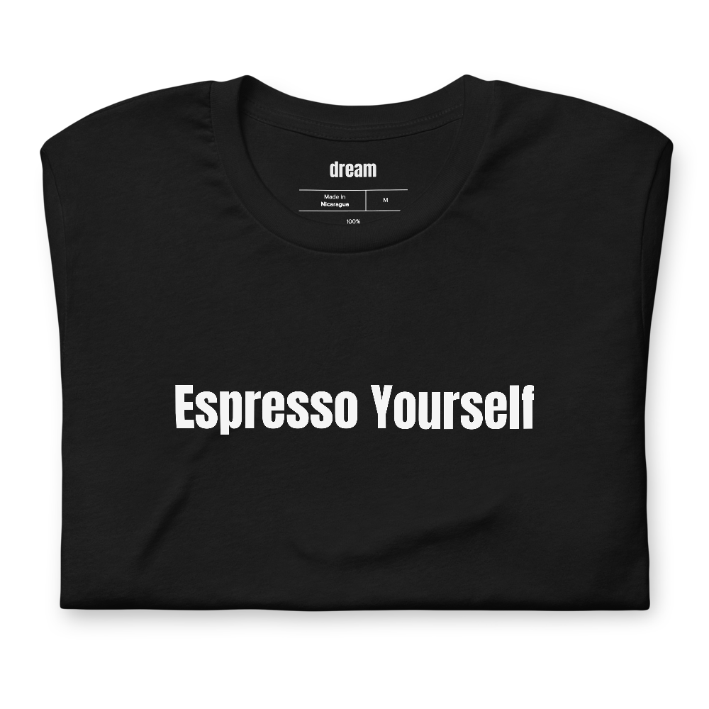 Espresso Yourself