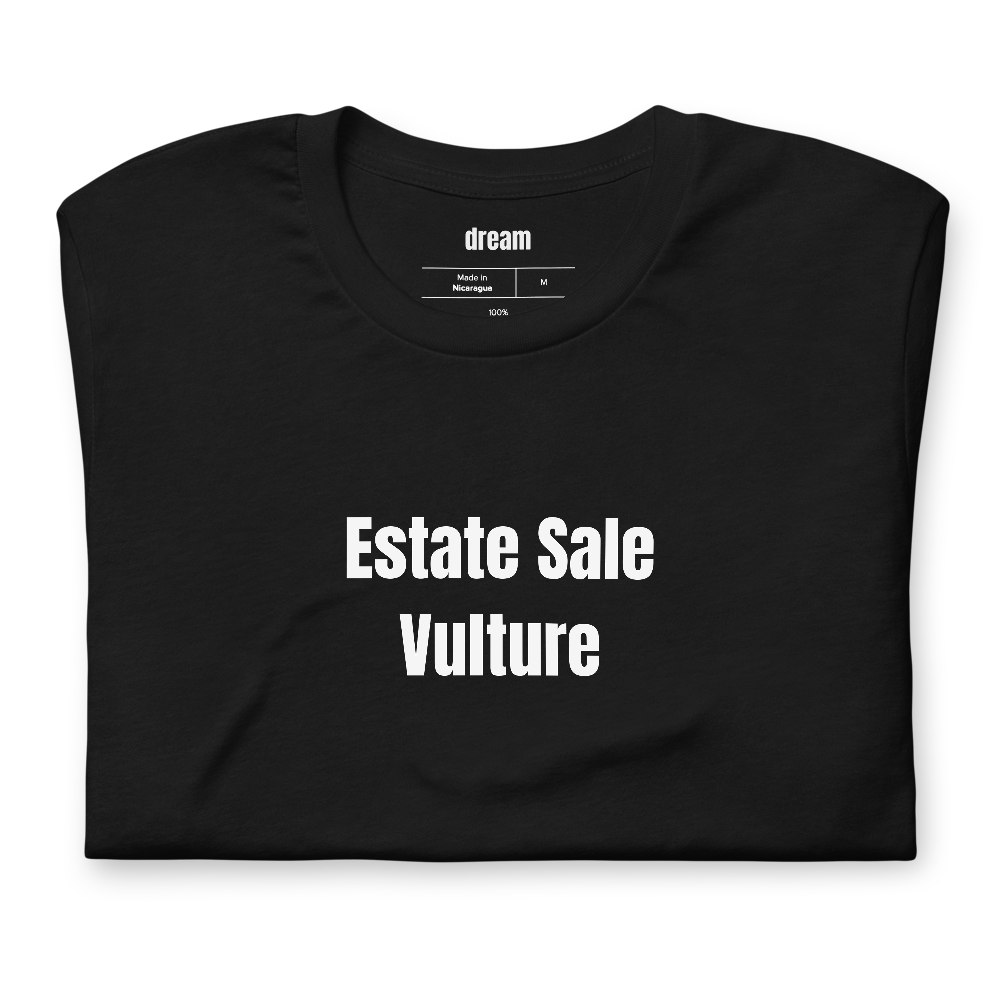 Estate Sale Vulture - Estate Sale Regulars t-shirt
