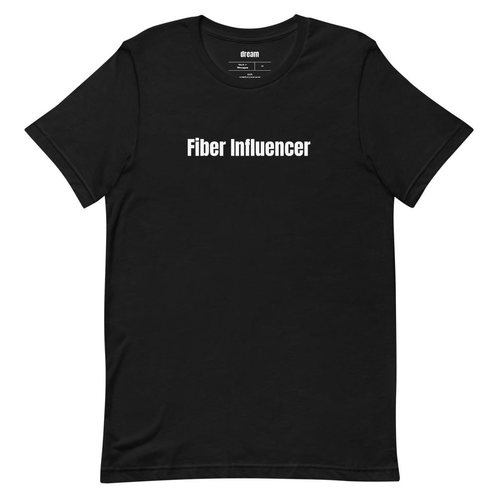 Fiber Influencer - Gut Health t-shirt