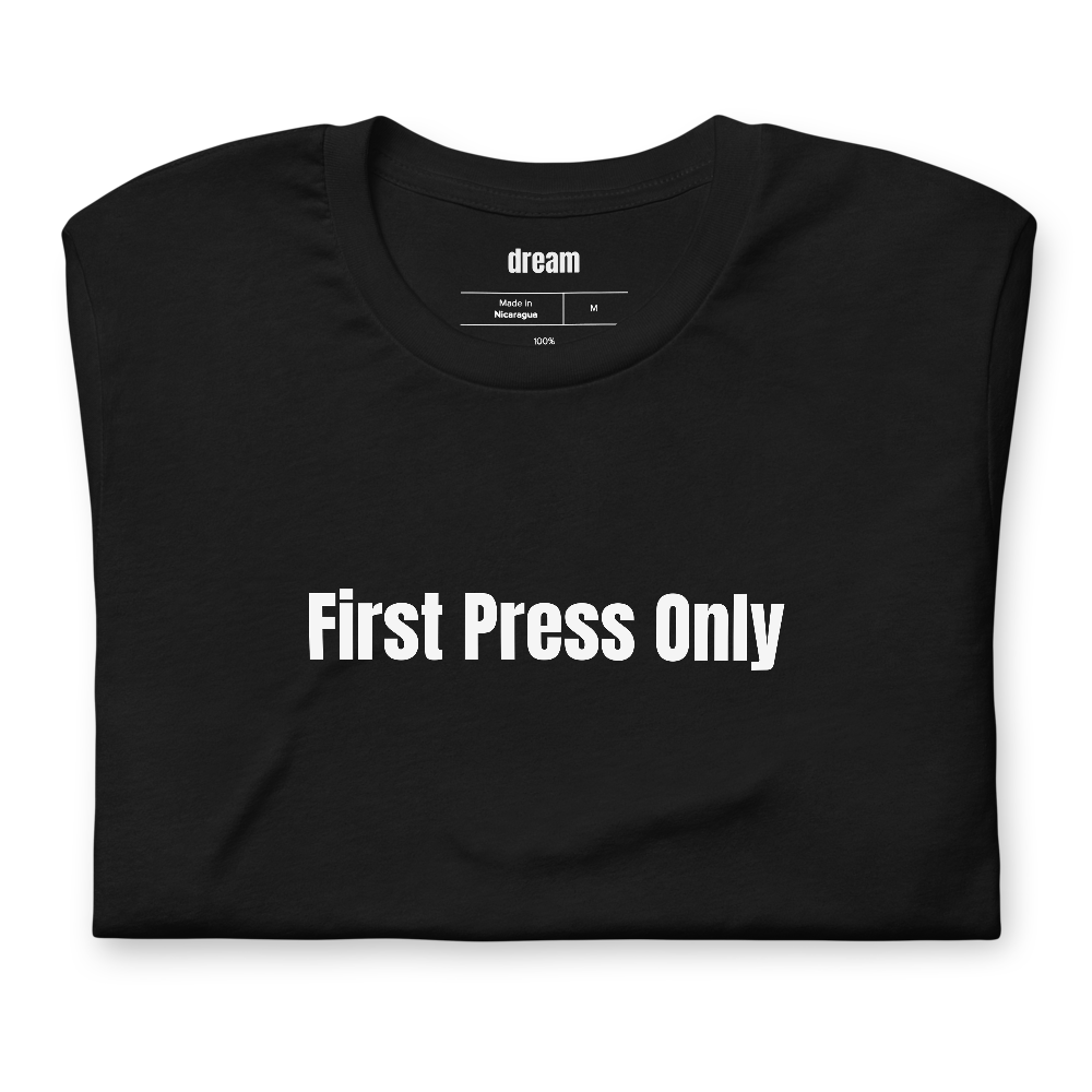 First Press Only