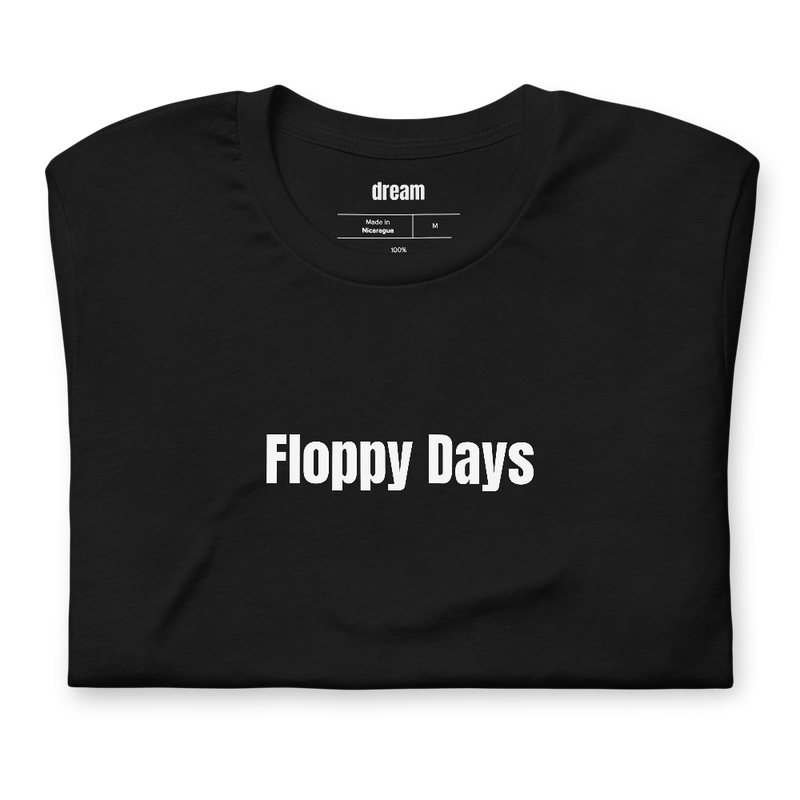 Floppy Days