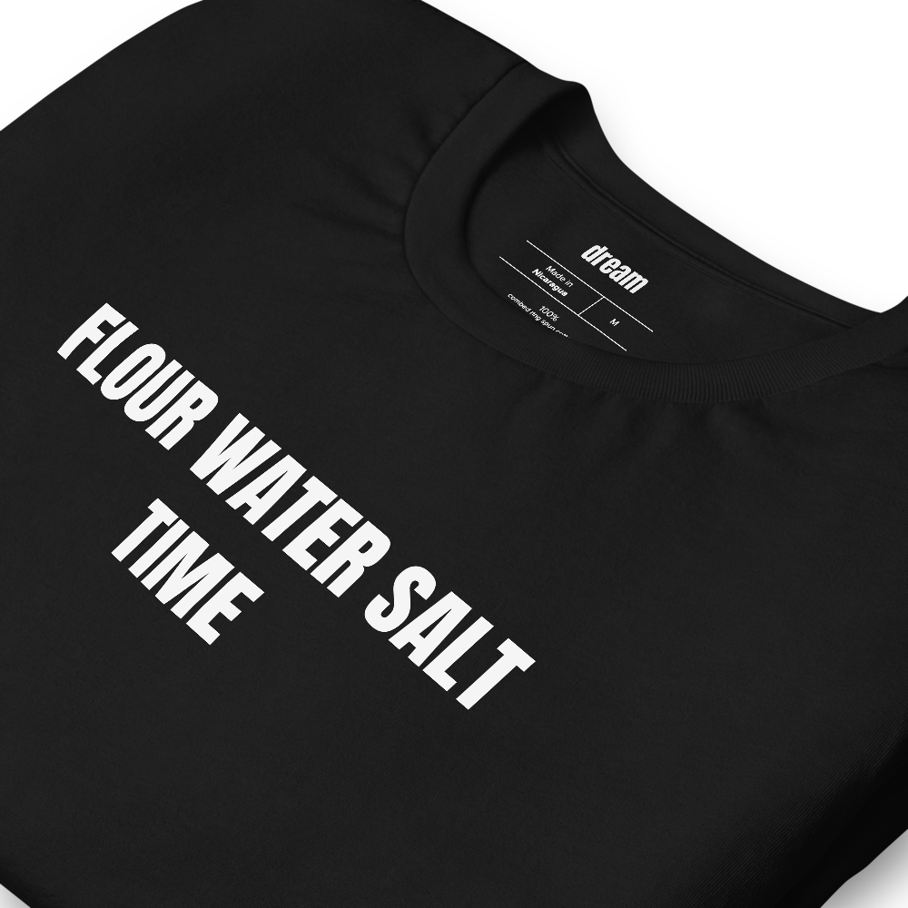 FLOUR WATER SALT TIME