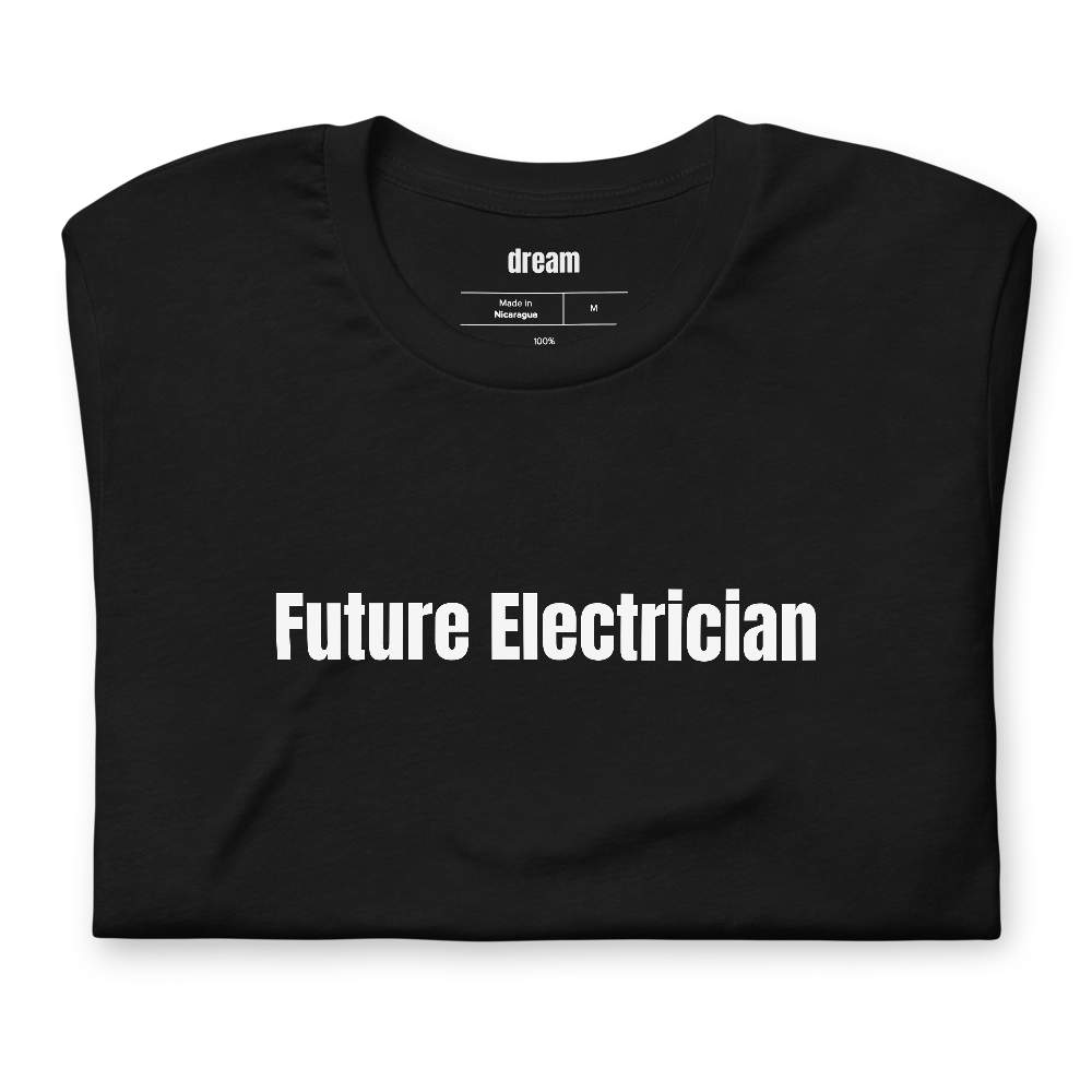 Future Electrician - Electrician Trade t-shirt