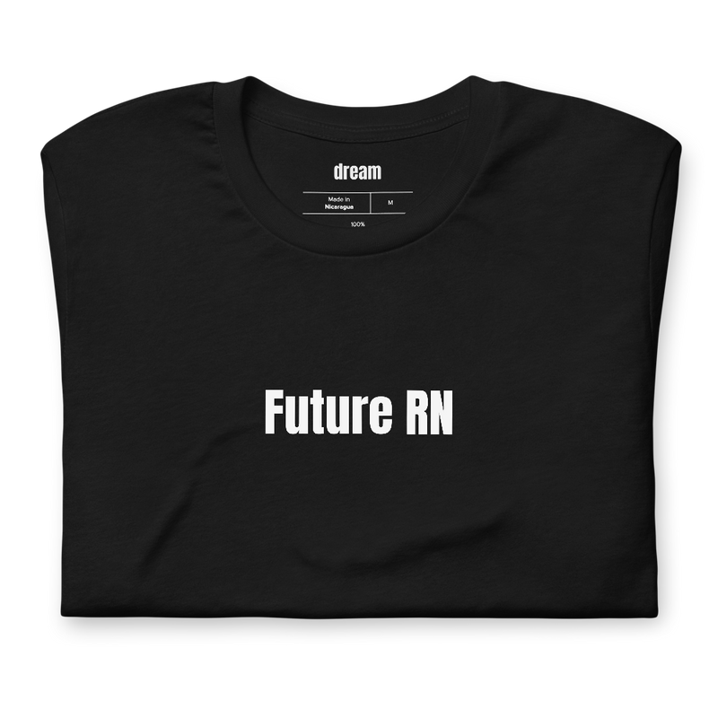 Future RN - Nurse Life t-shirt