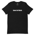 Game Set Match - Court Slang t-shirt