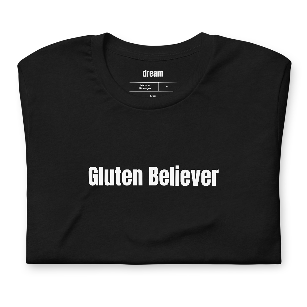 Gluten Believer