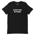 He Gets It From Me Probably - Youth Soccer Sideline Parents t-shirt