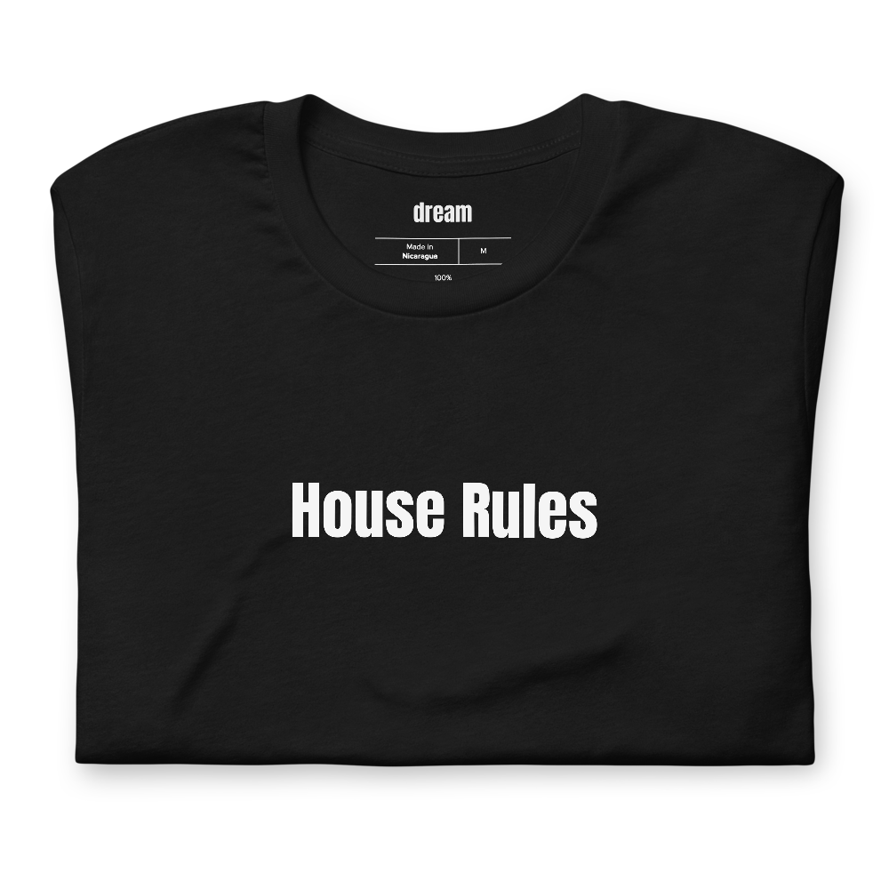 House Rules