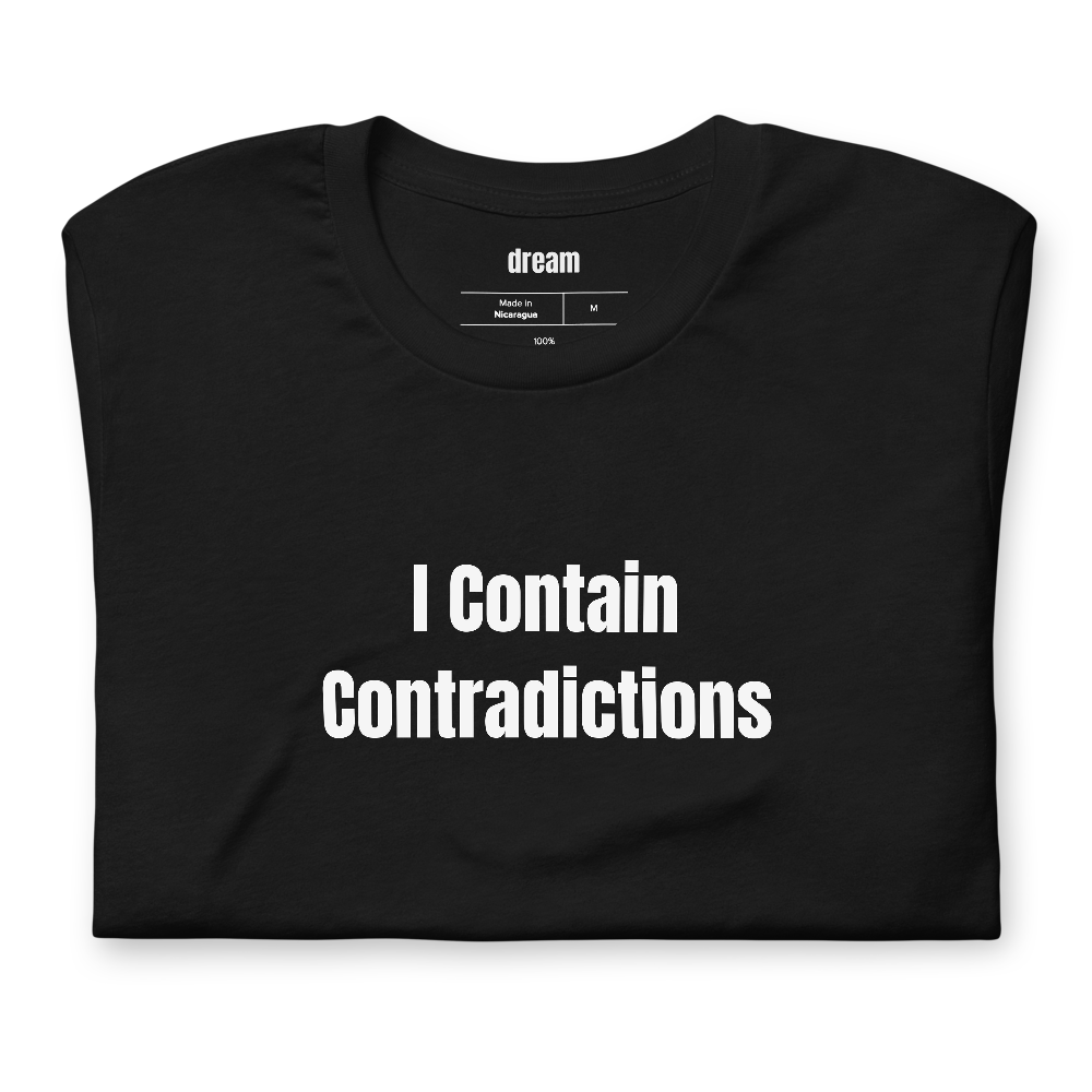 I Contain Contradictions