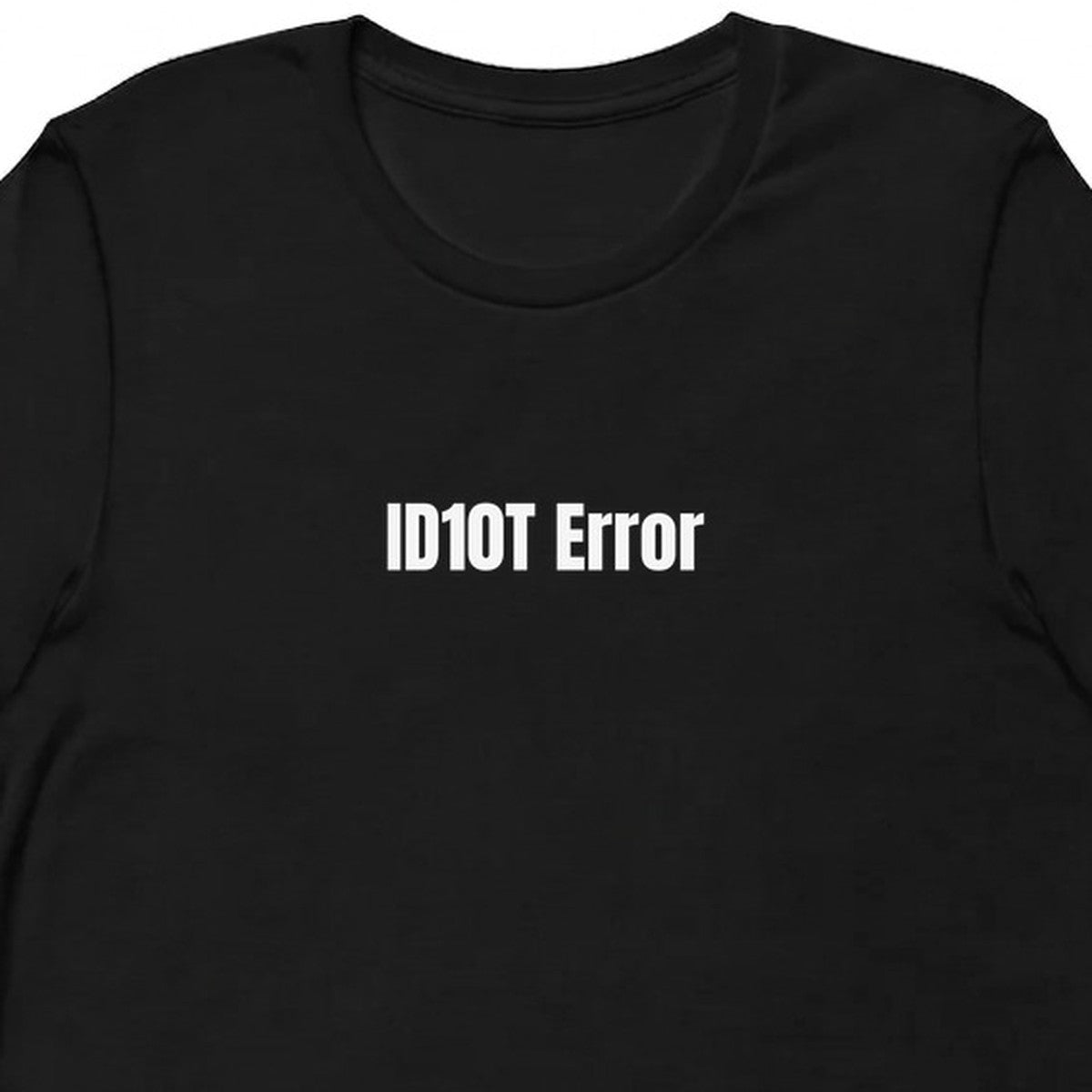 ID10T Error - Tech Support Survivor t-shirt