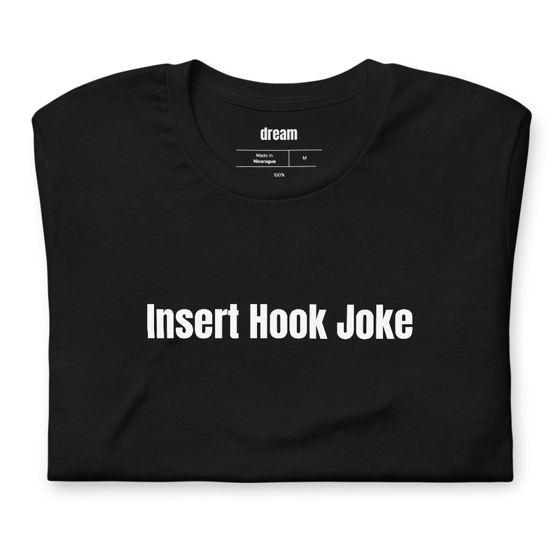 Insert Hook Joke - Crochet t-shirt
