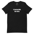 It Started With One Betta - Aquarium Keeping t-shirt