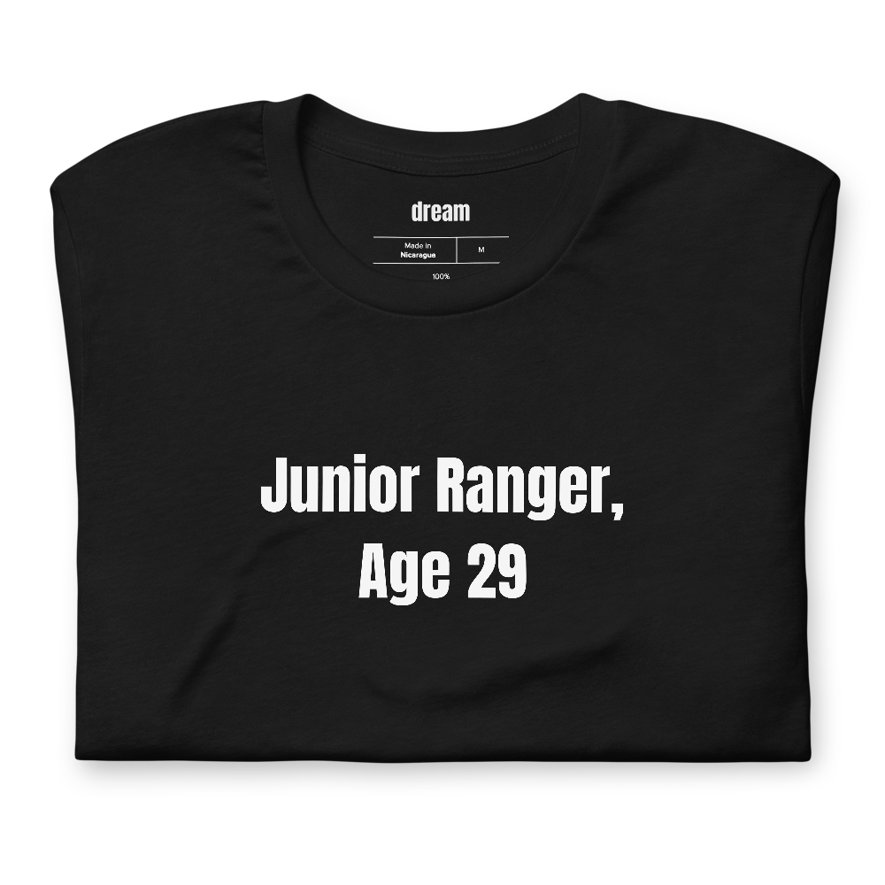Junior Ranger, Age 29 - National Park Nerds t-shirt