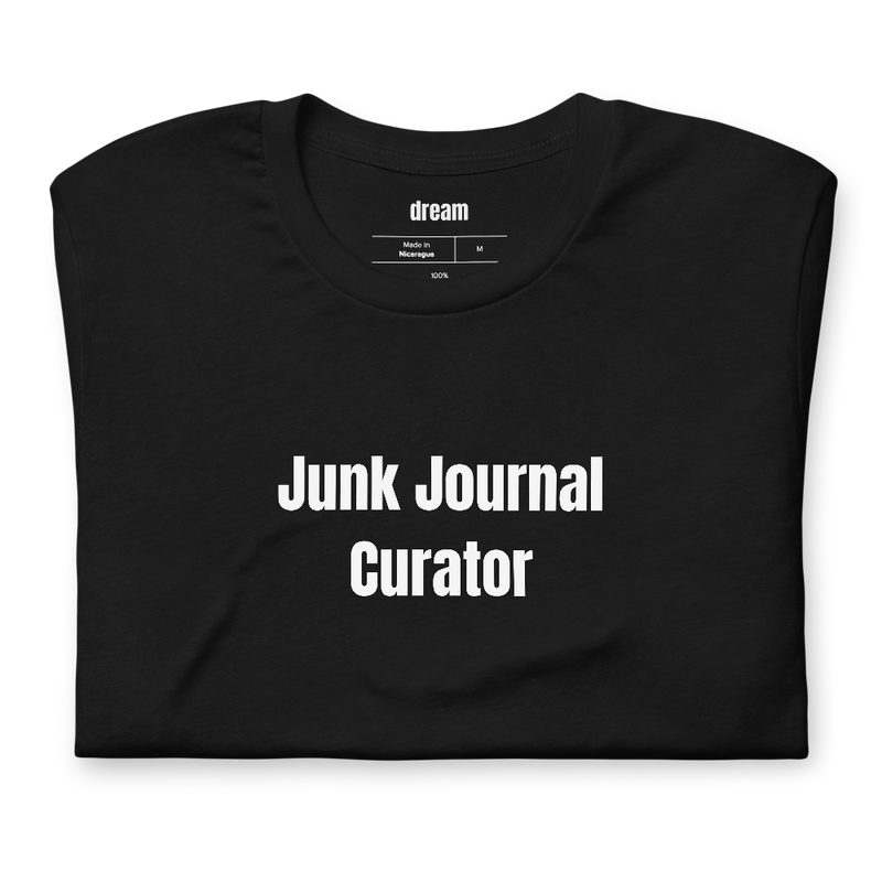 Junk Journal Curator - Junk Journaling t-shirt