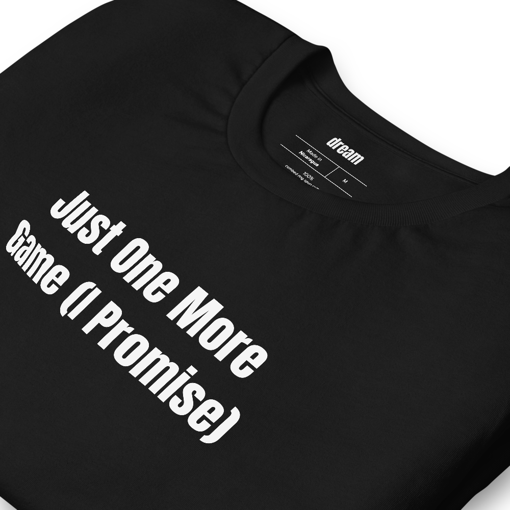 Just One More Game (I Promise) - Pickleball Player Pride t-shirt