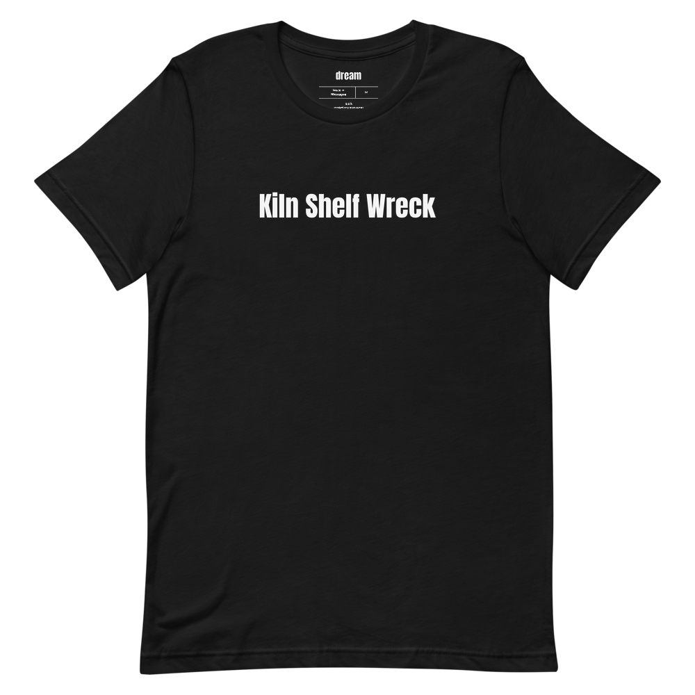 Kiln Shelf Wreck - Pottery t-shirt