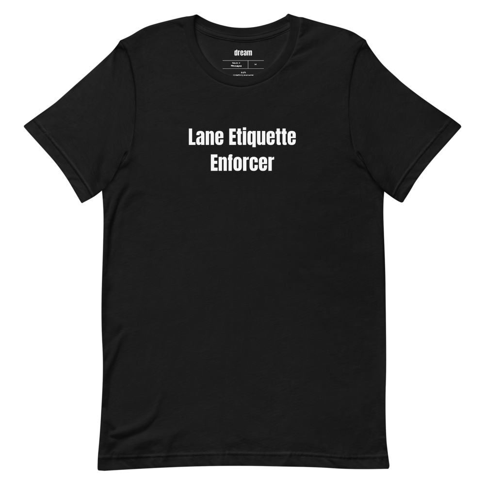 Lane Etiquette Enforcer - Masters Swimmers t-shirt