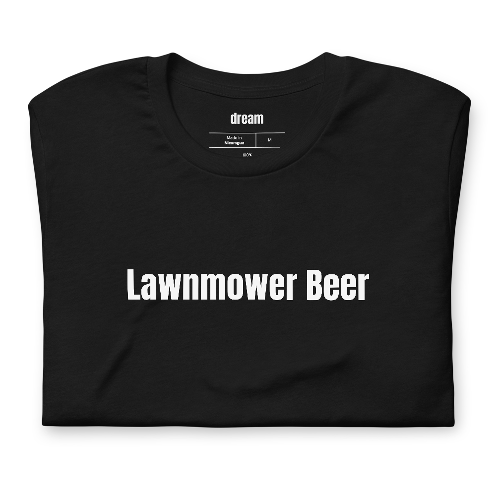 Lawnmower Beer - Lawn Care Dad t-shirt