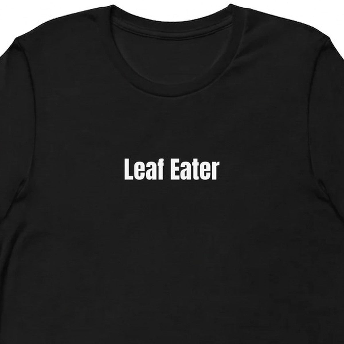 Leaf Eater - Plant-Based Living t-shirt