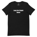 Long Arm Stapler Owner - Zine Makers t-shirt
