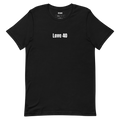 Love 40 - Court Slang t-shirt