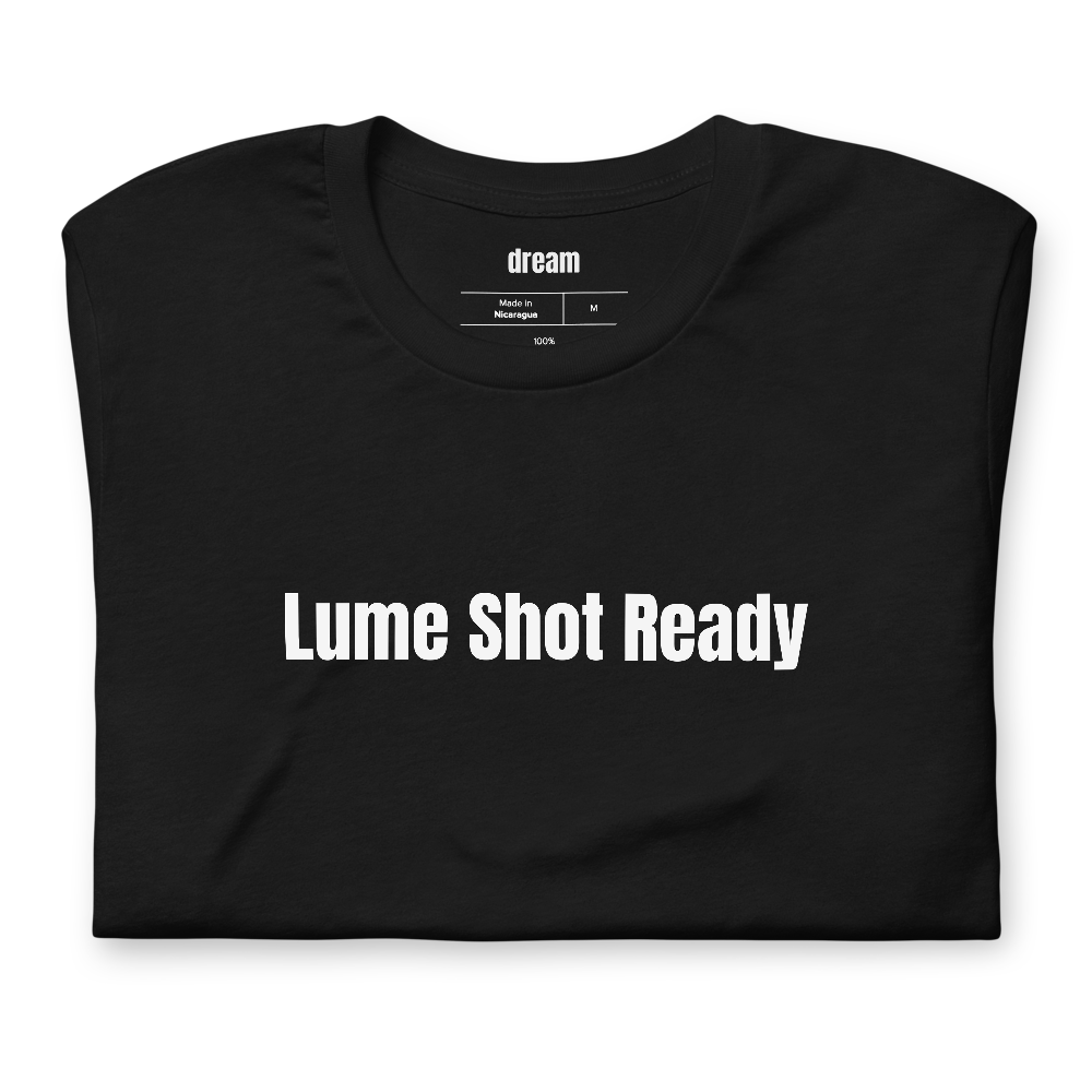 Lume Shot Ready - Watch Collecting t-shirt