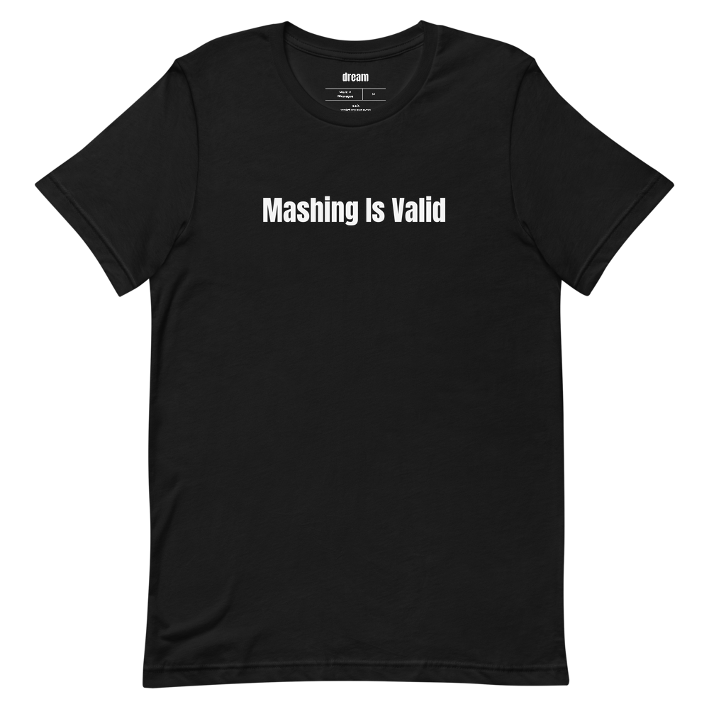 Mashing Is Valid - Fighting Games t-shirt