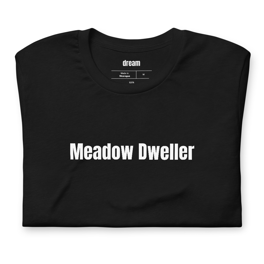 Meadow Dweller