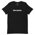 More Espresso.