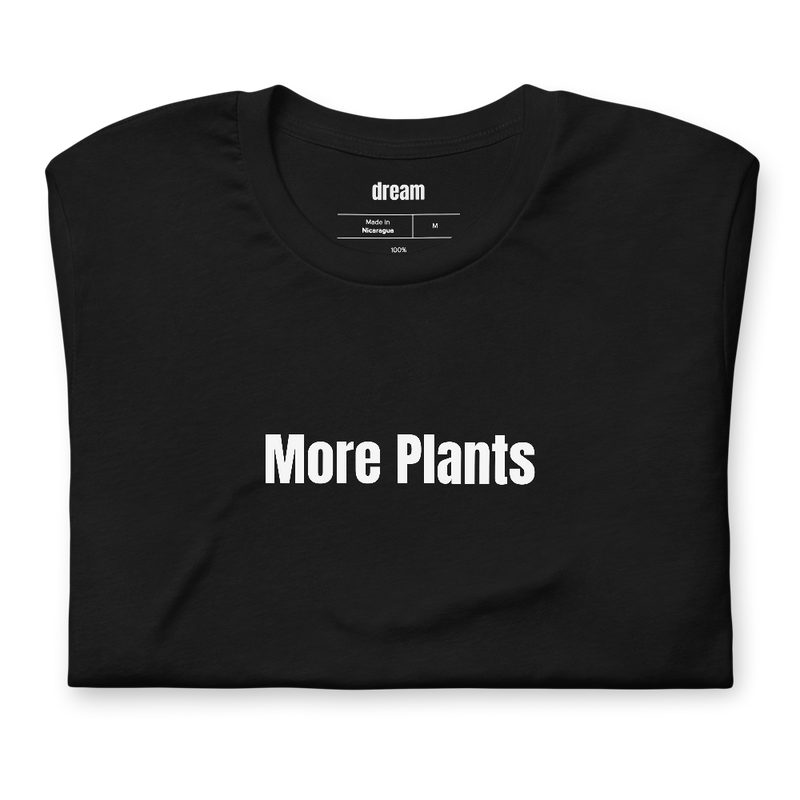 More Plants